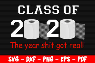 Class of 2020 Funny Saying Graduation Graphics for Crafts