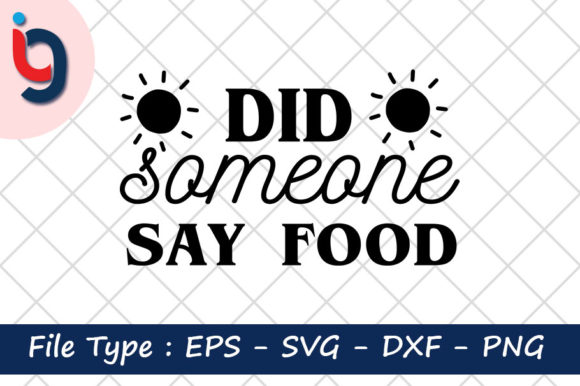 Did Someone Say Food Graphics and Crafts Review