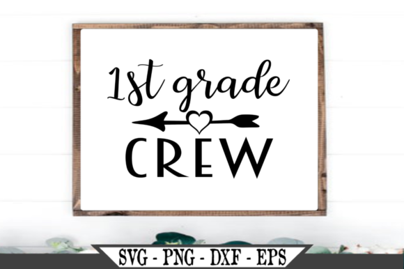 First Grade Crew Funny Kids Cut File Graphics for Crafts