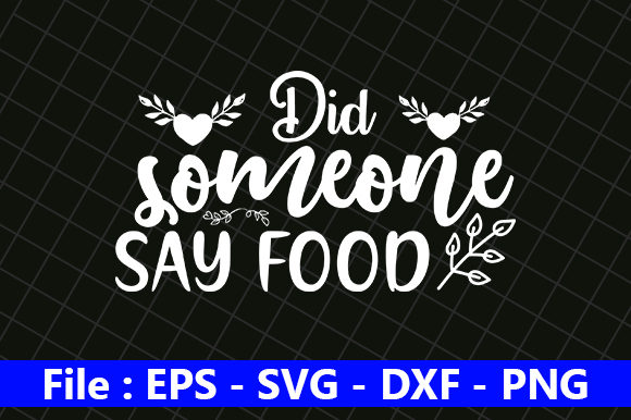 Funny Mom Design, Did Someone Say Food: A Graphics & Crafts Review