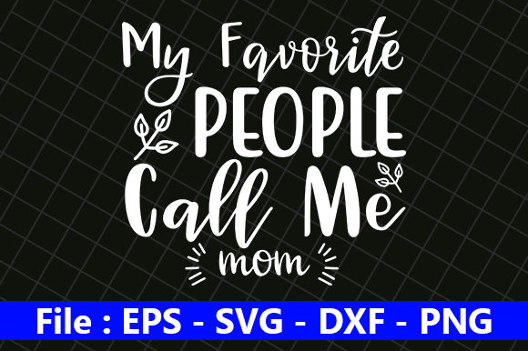 Funny Mom Design, My Favorite People Review