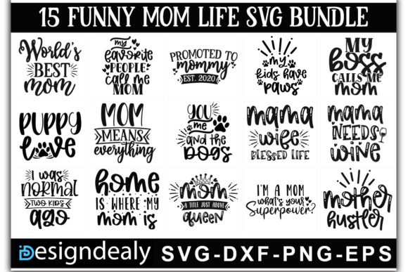 Funny Mom Life Bundle Graphics for Crafts