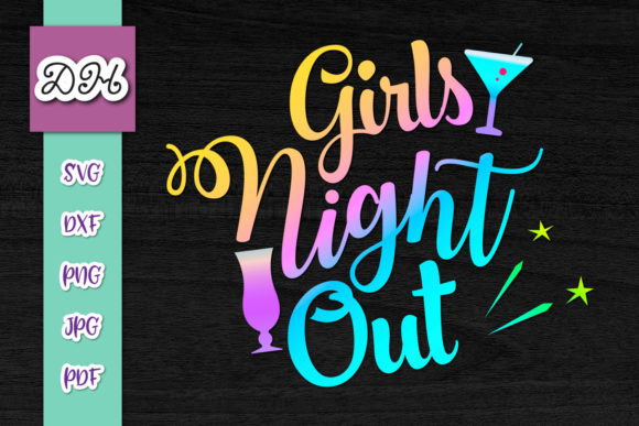 Girls Night out Funny Bachelorette Print Graphics for Crafts