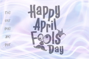 Happy April Fools Day with Props: Graphics for Crafts