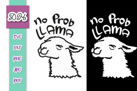 No Prob LLama Funny Clipart Print Cut Graphics for Crafts